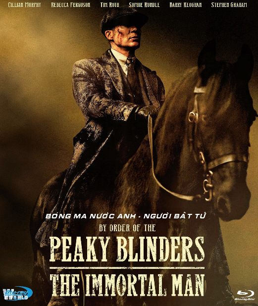 B6801.Peaky Blinders The Immortal Man 2026  BÓNG MA NƯỚC ANH - NGƯỜI BẤT TỬ 2D25G  (DTS-HD MA 7.1)